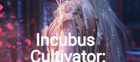 Incubus Cultivator: Leveling Through Lust