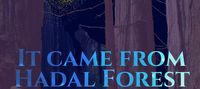 It came from Hadal Forest