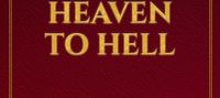 JOURNEY TO THE HEAVEN TO HELL