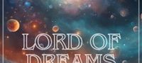 Lord of Dreams – A Multiverse Fanfiction