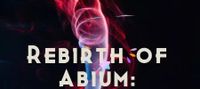 Rebirth of Abium- The Core of Itera