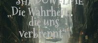 SHADOWFLAME „Die Wahrheit, die uns verbrennt“
