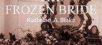 The Frozen Bride